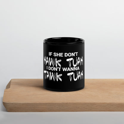 Hawk Tuah™ Black Glossy Mug