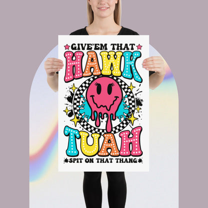 Hawk Tuah™ Basic Fun Poster