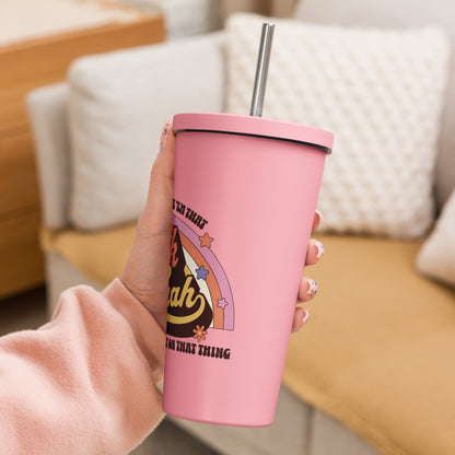 Hawk Tuah™Insulated tumbler with a straw