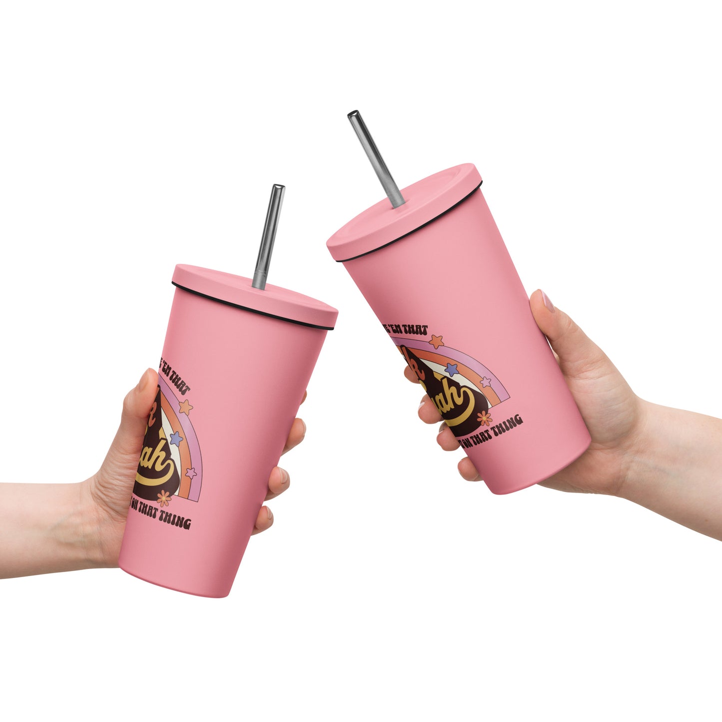 Hawk Tuah™ Insulated tumbler with a straw