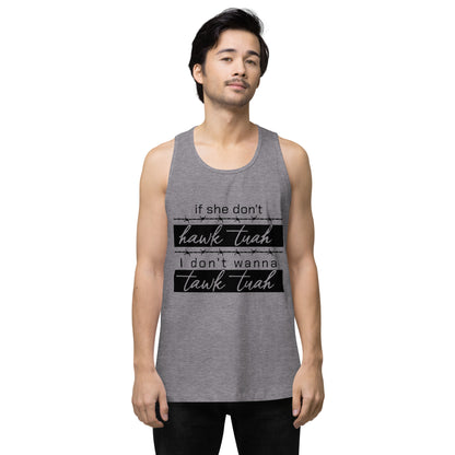 Tawk Tuah Men’s premium tank top