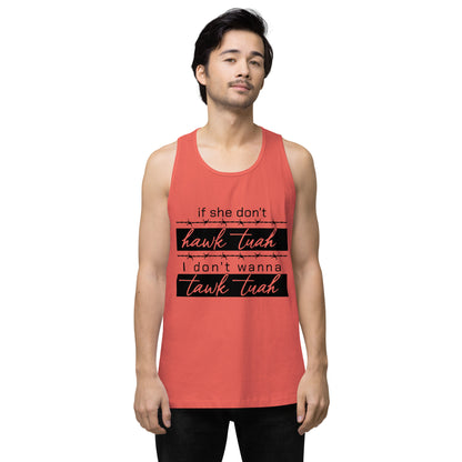 Tawk Tuah Men’s premium tank top