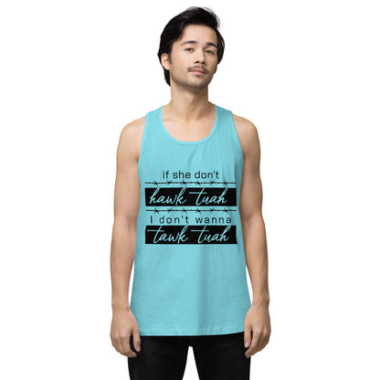 Tawk Tuah Men’s premium tank top