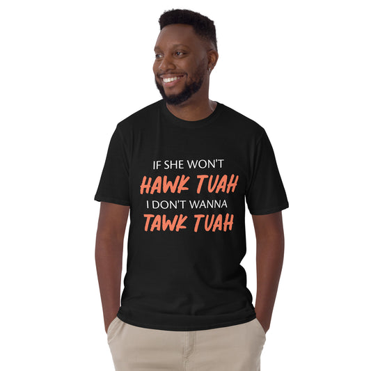 Hawk Tuah™ Short-Sleeve Unisex T-Shirt