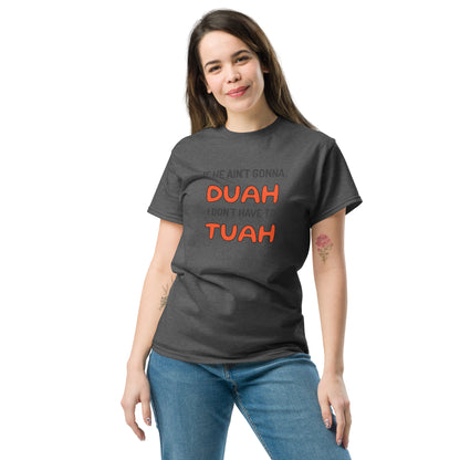 Duah Tuah Women's classic tee