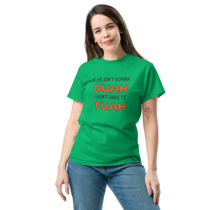 Duah Tuah Women's classic tee