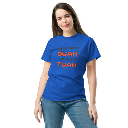 Duah Tuah Women's classic tee