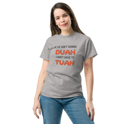 Duah Tuah Women's classic tee