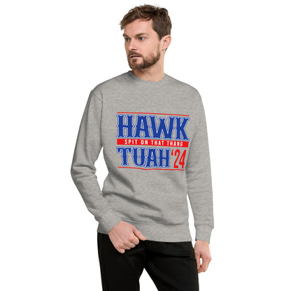 Hawk Tuah™ Unisex Premium Sweatshirt