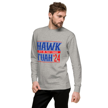 Hawk Tuah™ Unisex Premium Sweatshirt