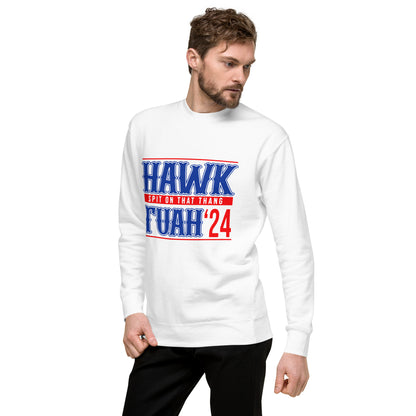 Hawk Tuah™ Unisex Premium Sweatshirt