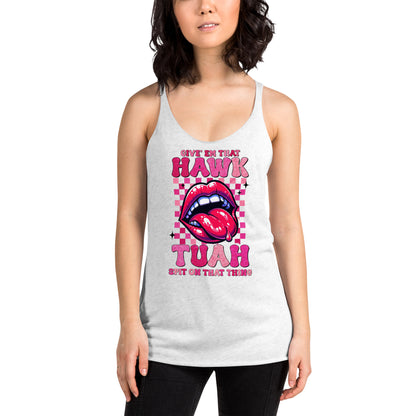 Hawk Tuah™ Women's Racerback Tank